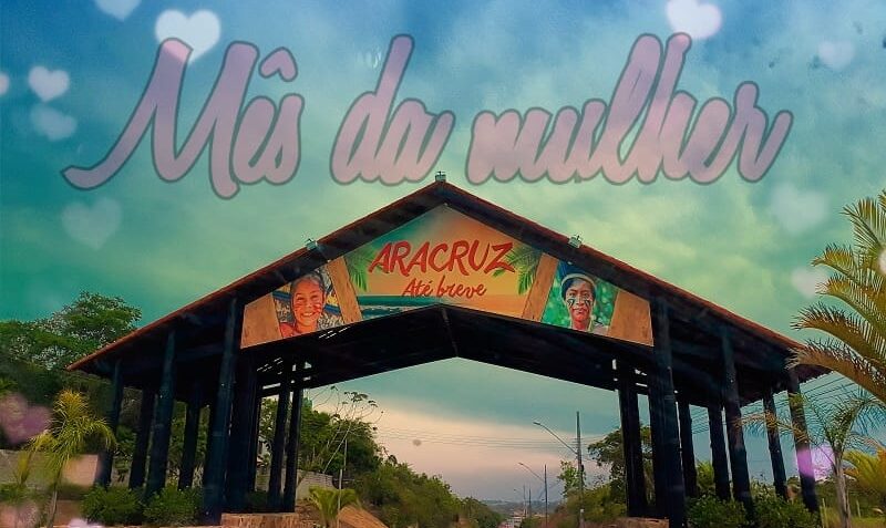 Aracruz celebra o Mês da Mulher com Eventos de Empoderamento Feminino