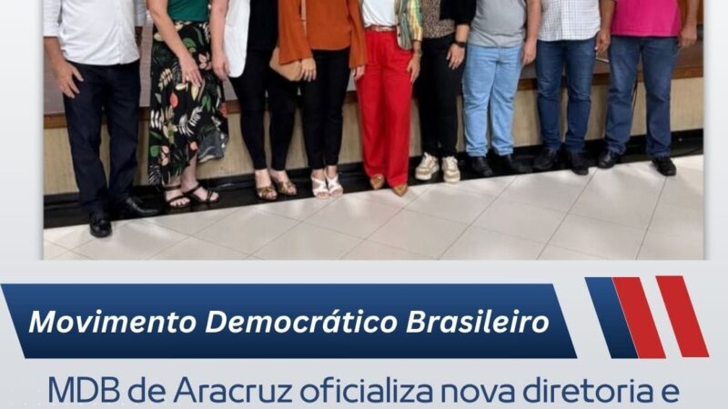 MDB fortalece base em Aracruz com novo diretório e lideranças renovadas