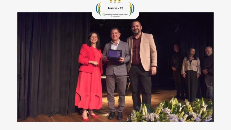 Prêmio da STN reconhece Aracruz como referência em gestão fiscal no Brasil