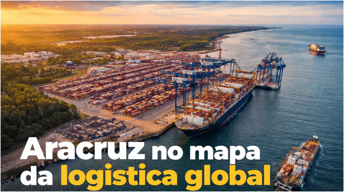 Aracruz entra de vez no mapa da logística global