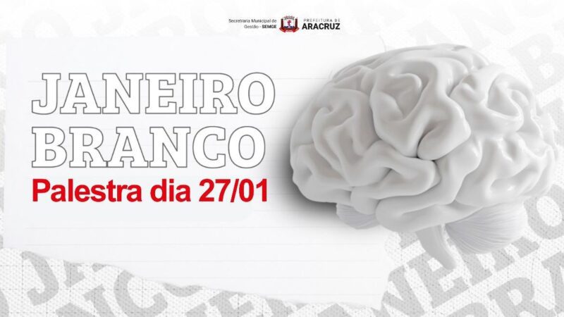 Aracruz promove reflexão sobre bem-estar emocional no Serviço Público