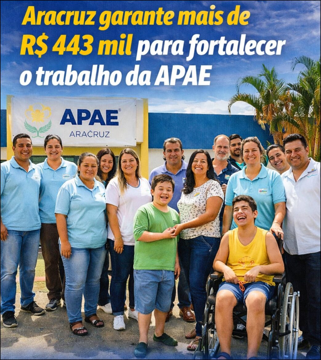 Aracruz garante mais de R$ 443 mil para fortalecer o trabalho da APAE