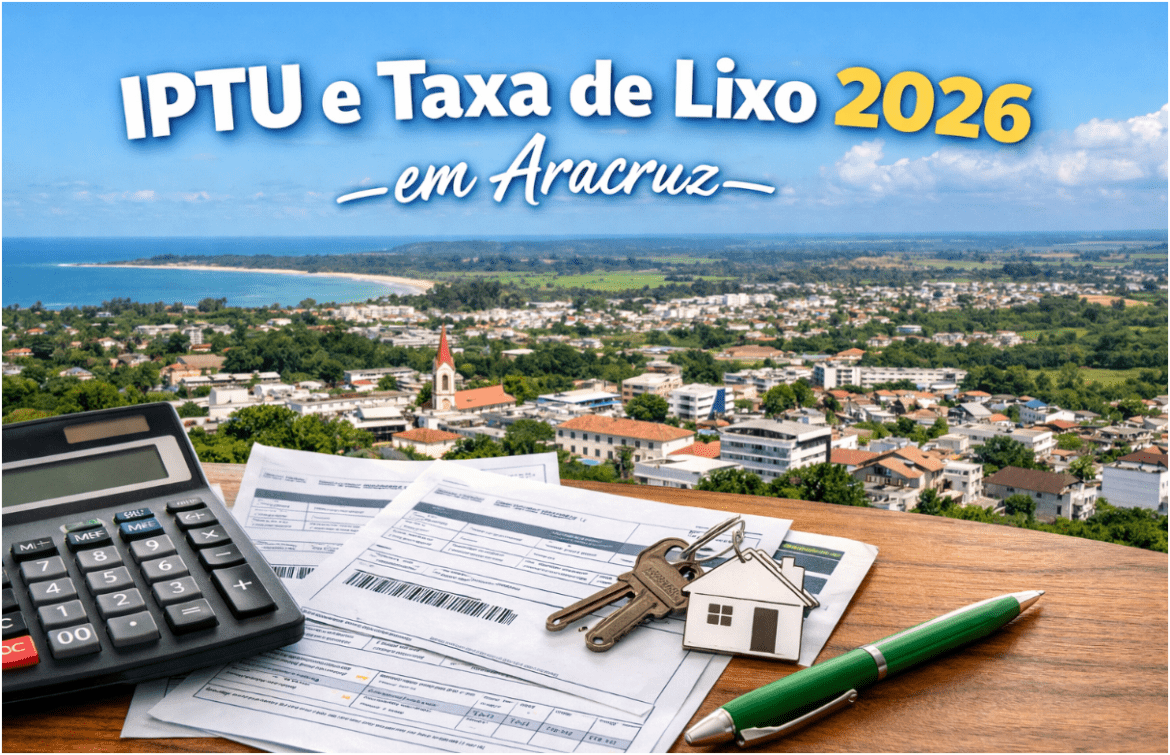 IPTU e taxa de lixo 2026 já estão disponíveis em Aracruz