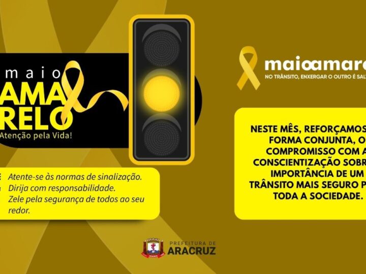 Maio Amarelo destaca prevenção e responsabilidade por um trânsito mais seguro