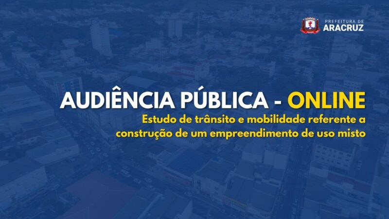 Semdur realiza audiência pública para discutir novo empreendimento em Aracruz