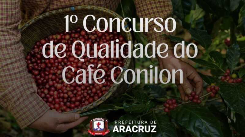 Produção sustentável é destaque no 1º Concurso de Qualidade do Café Conilon de Aracruz