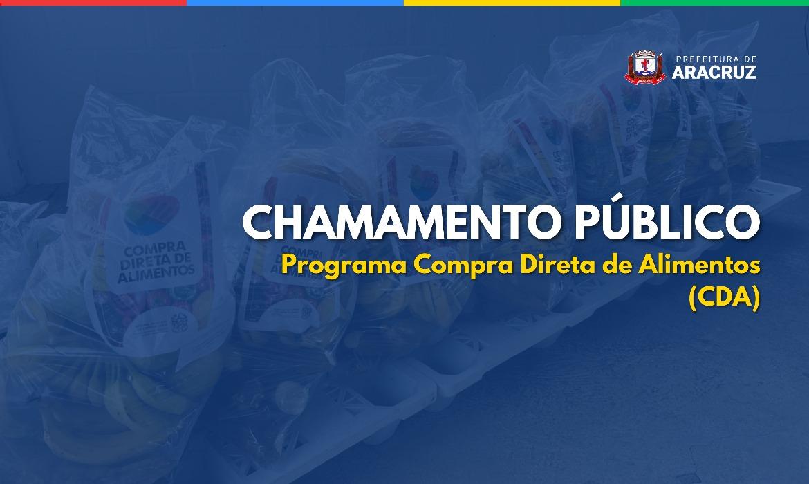 Desenvolvimento Social lança edital do Programa Compra Direta de Alimentos