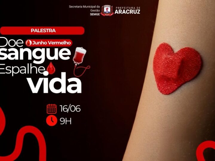 Campanha Junho Vermelho destaca solidariedade e incentivo à doação de sangue