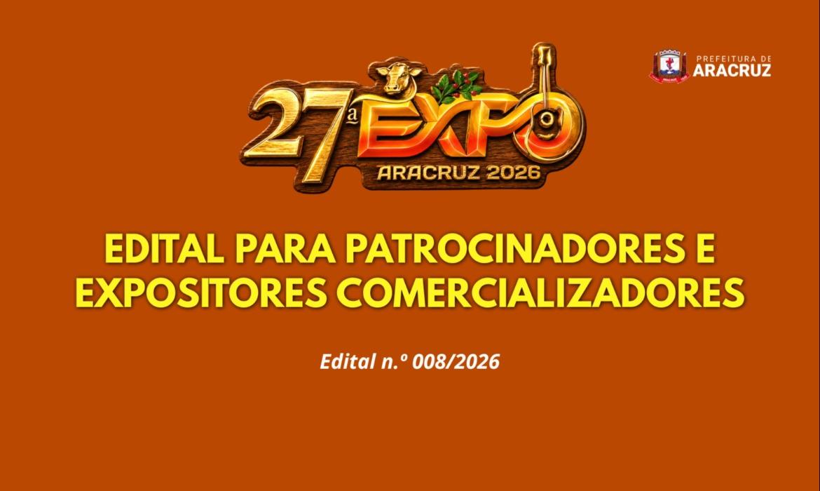 Prefeitura abre edital para patrocinadores e expositores da 27ª Expo Aracruz