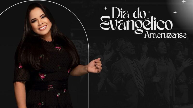Programação do Dia do Evangélico Aracruzense contará com apresentação de Cassiane