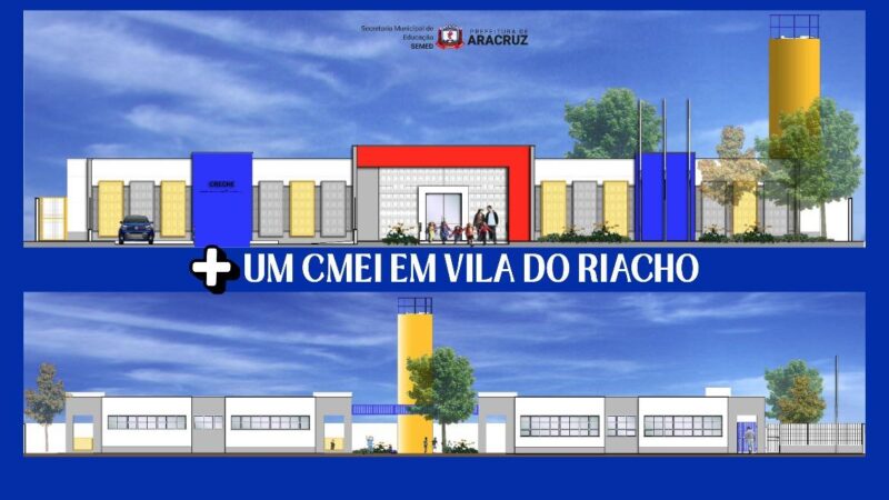 Nova escola de Educação Infantil será construída em Vila do Riacho com investimento de R$ 7 milhões