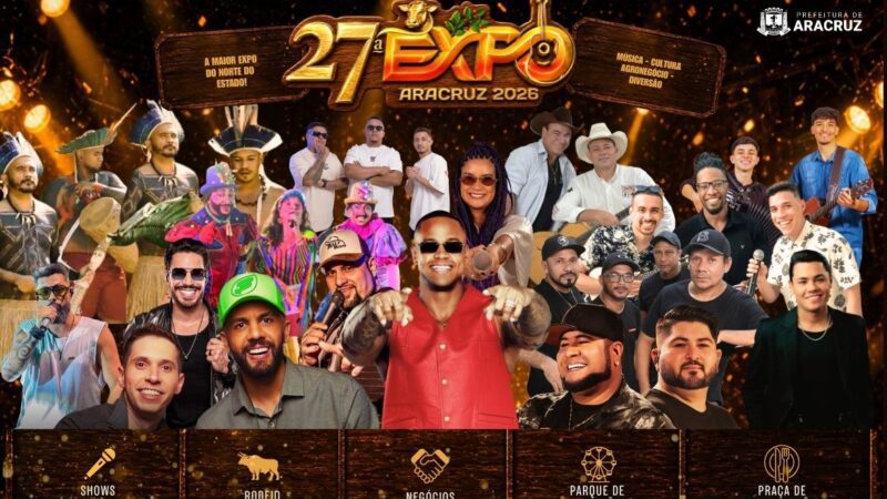 Contagem regressiva para a 27ª Expo Aracruz, o maior evento do norte do Estado