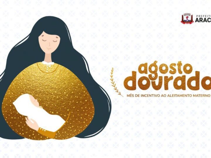 Agosto Dourado leva ações de incentivo ao aleitamento materno às Unidades de Saúde
