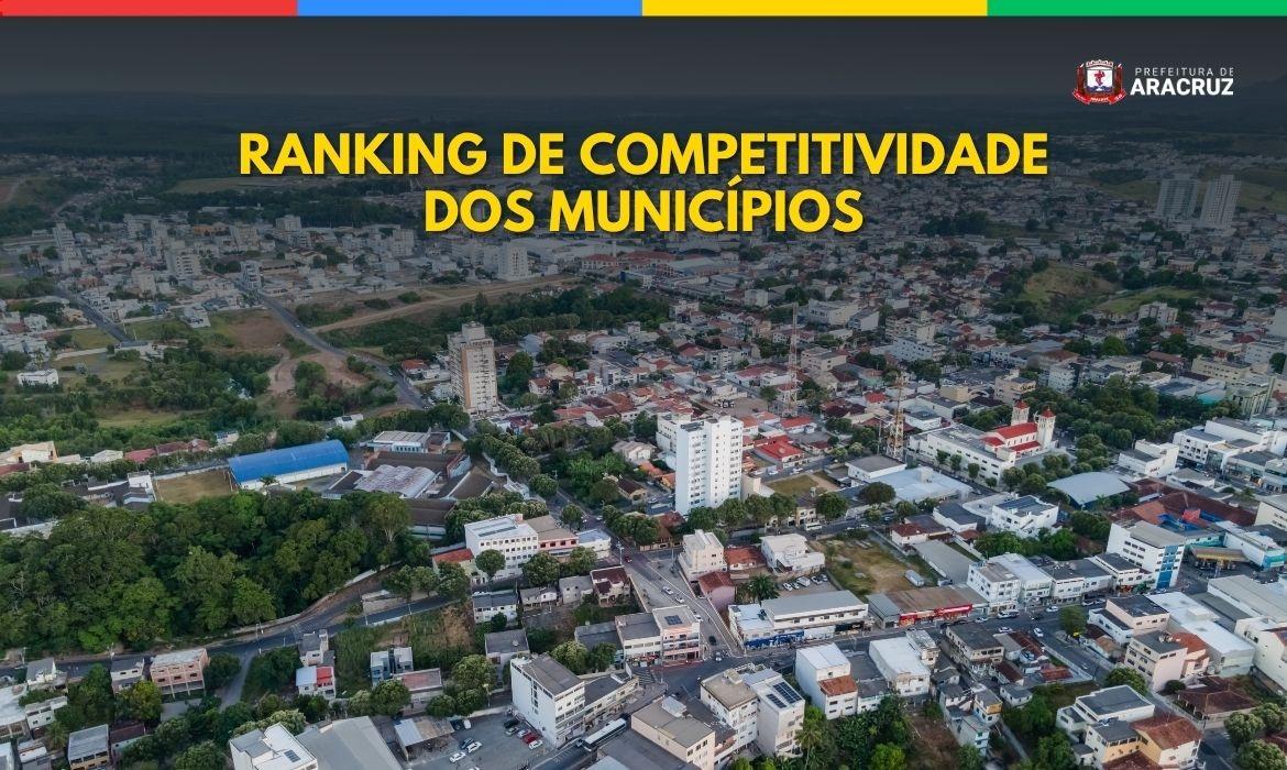Aracruz se destaca e ocupa 3ª posição entre municípios mais competitivos do Espírito Santo