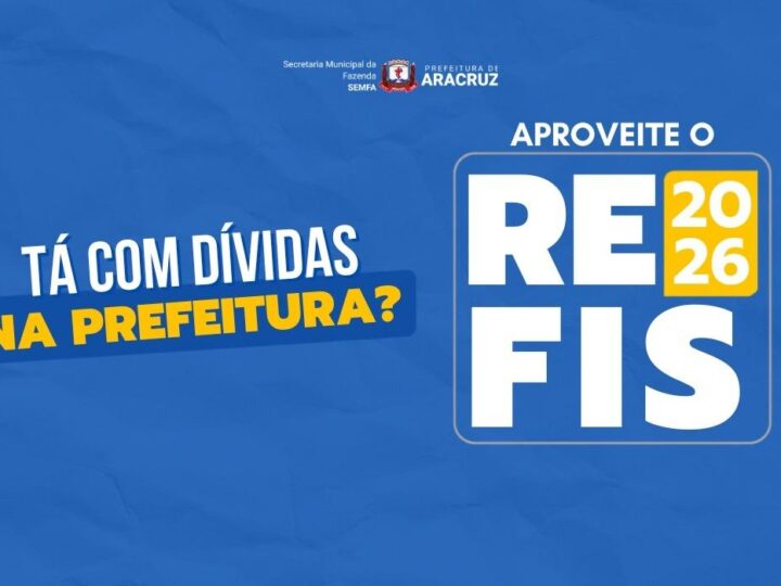 Prefeitura amplia facilidade para quitar débitos com novo Refis e descontos de até 100%