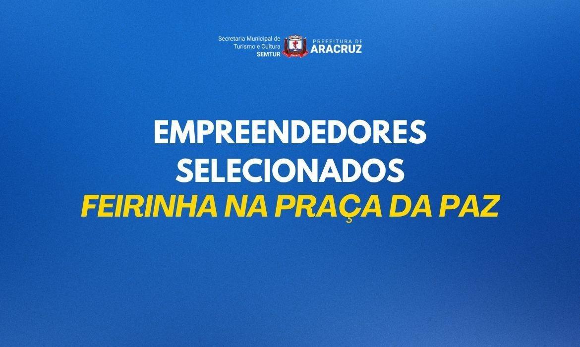 Turismo e Cultura divulga selecionados para a Feirinha da Praça da Paz