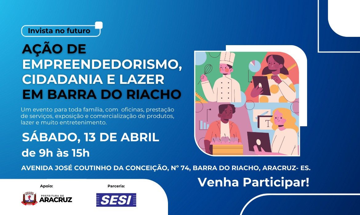 Próximo sábado (13) terá evento de empreendedorismo e cidadania em Barra do Riacho