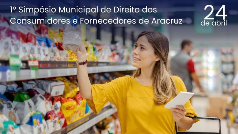 Evento do Procon de Aracruz Aborda Temas do Direito dos Consumidores e Fornecedores em Simpósio