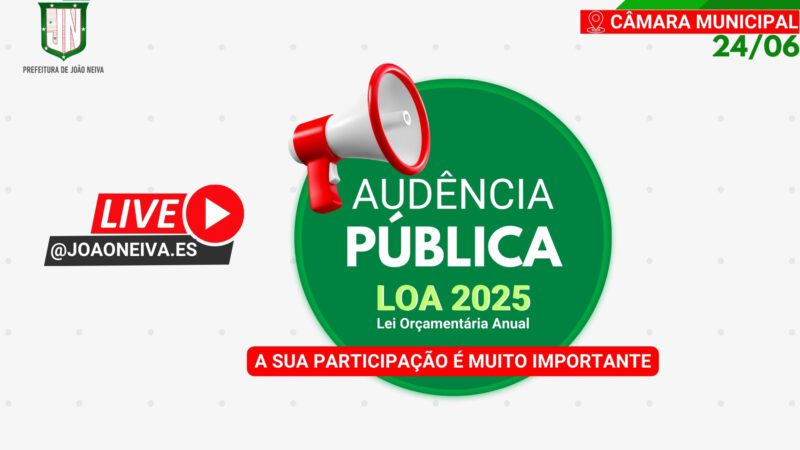 Audiência Pública para Elaboração da LOA 2025 será Realizada pela Prefeitura