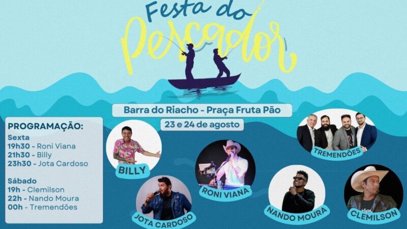 Barra do Riacho recebe nos dias 23 e 24 de agosto a Festa do Pescador