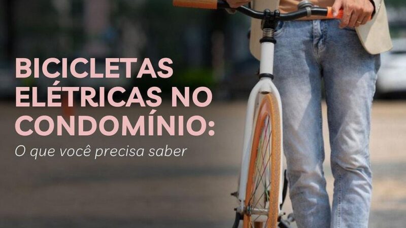 Bicicletas elétricas ganham espaço no Espírito Santo e viram desafio para condomínios